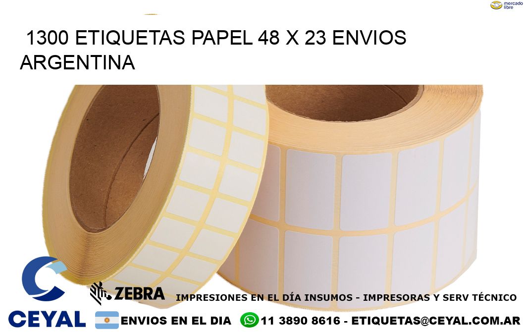 1300 ETIQUETAS PAPEL 48 x 23 ENVIOS ARGENTINA