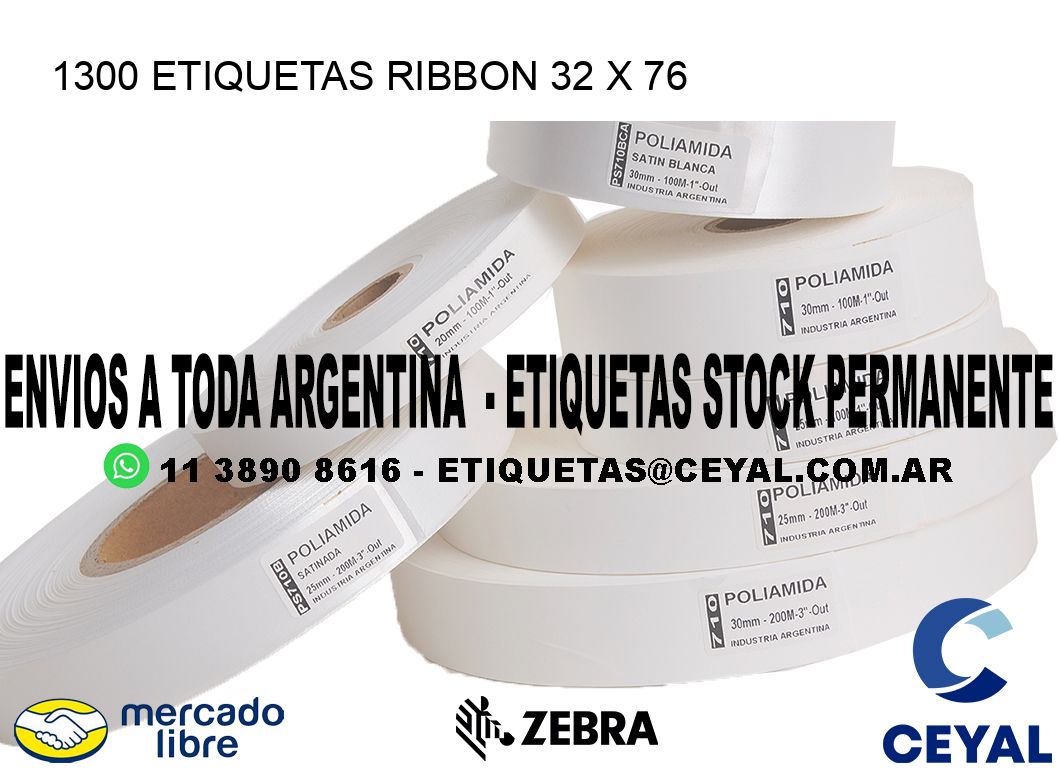 1300 ETIQUETAS RIBBON 32 x 76