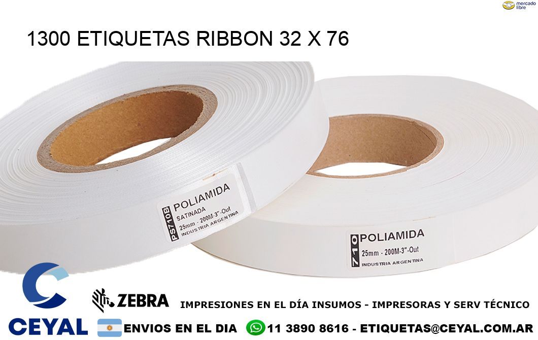 1300 ETIQUETAS RIBBON 32 x 76