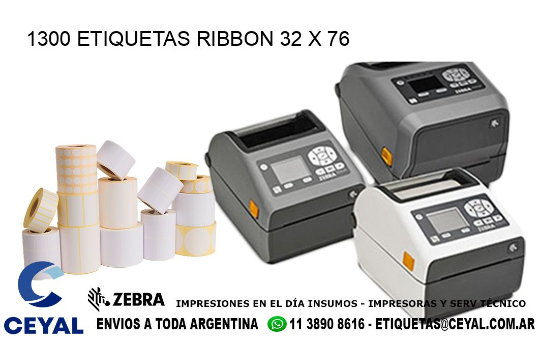 1300 ETIQUETAS RIBBON 32 x 76