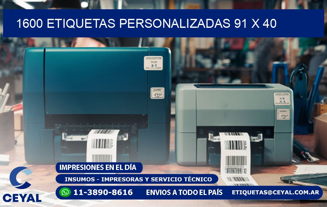 1600 ETIQUETAS PERSONALIZADAS 91 x 40