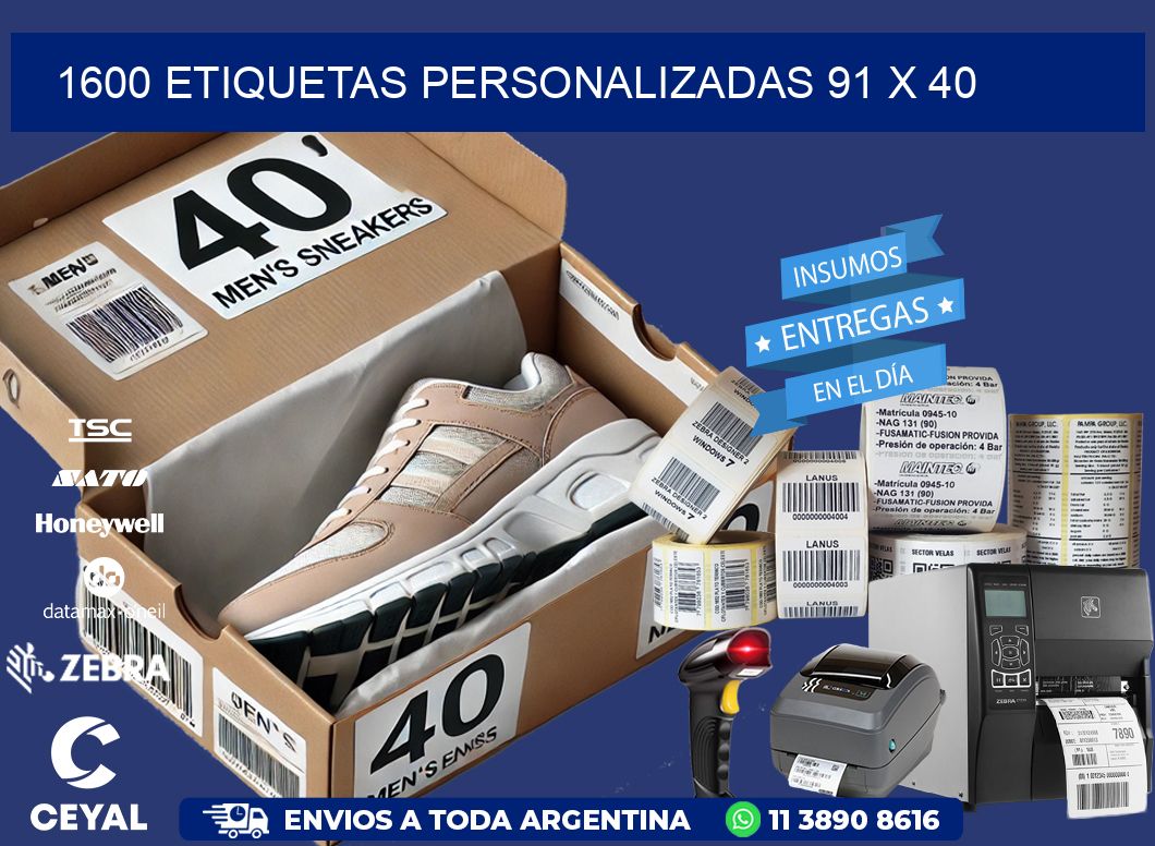 1600 ETIQUETAS PERSONALIZADAS 91 x 40