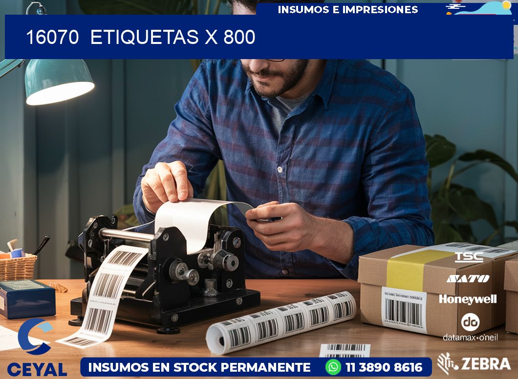 16070  ETIQUETAS X 800