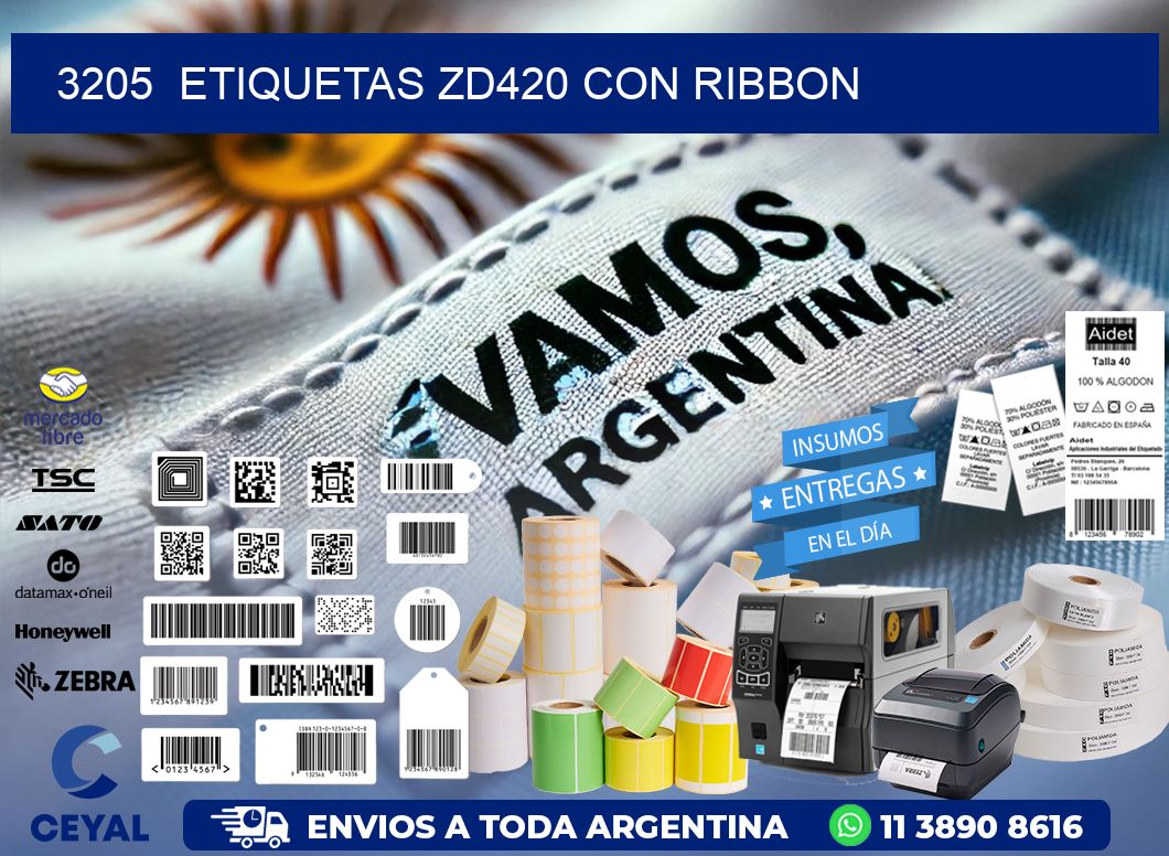 3205  ETIQUETAS ZD420 CON RIBBON