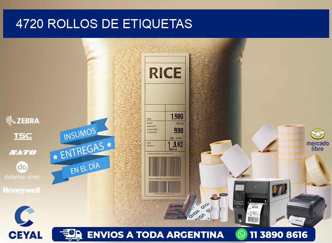 4720 ROLLOS DE ETIQUETAS