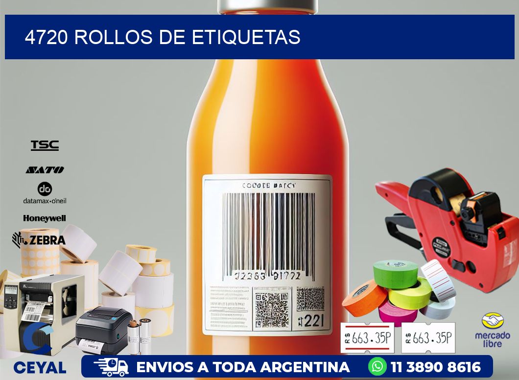 4720 ROLLOS DE ETIQUETAS