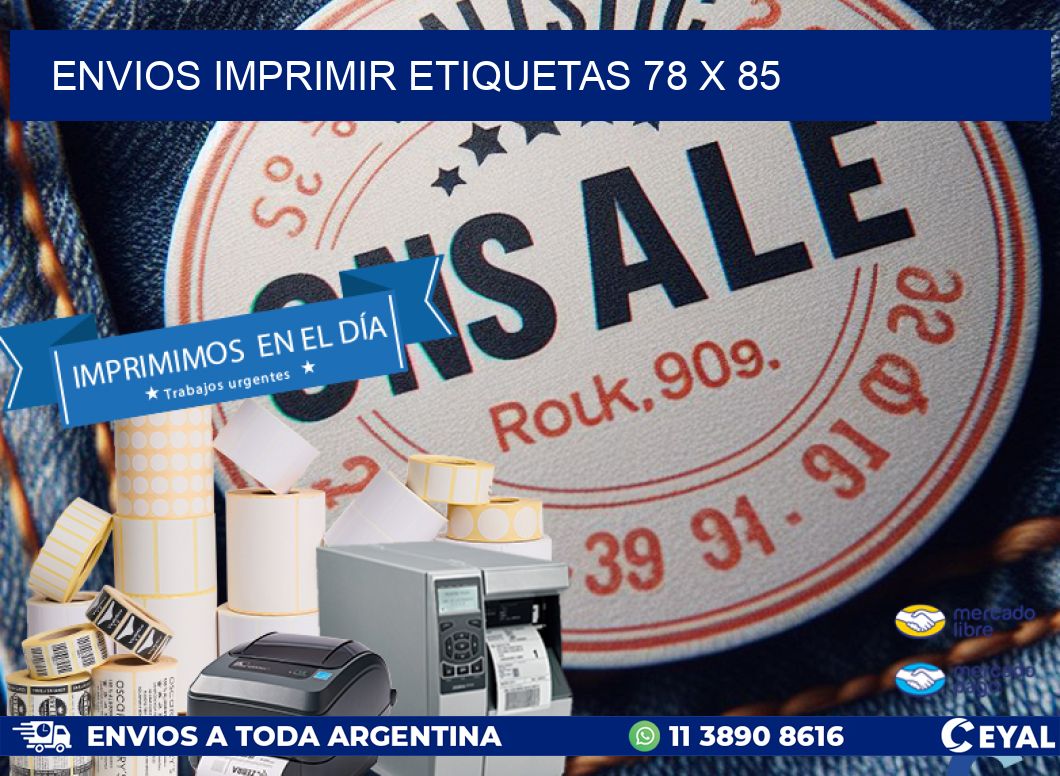 ENVIOS IMPRIMIR ETIQUETAS 78 x 85