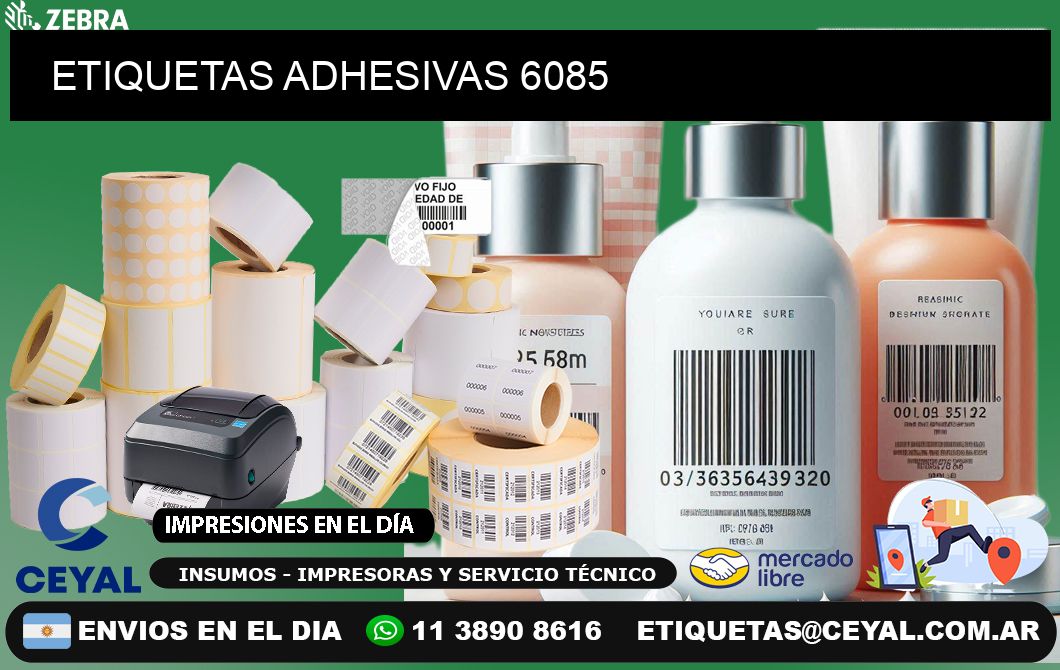 ETIQUETAS ADHESIVAS 6085