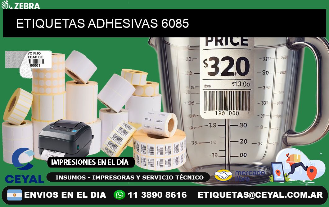 ETIQUETAS ADHESIVAS 6085