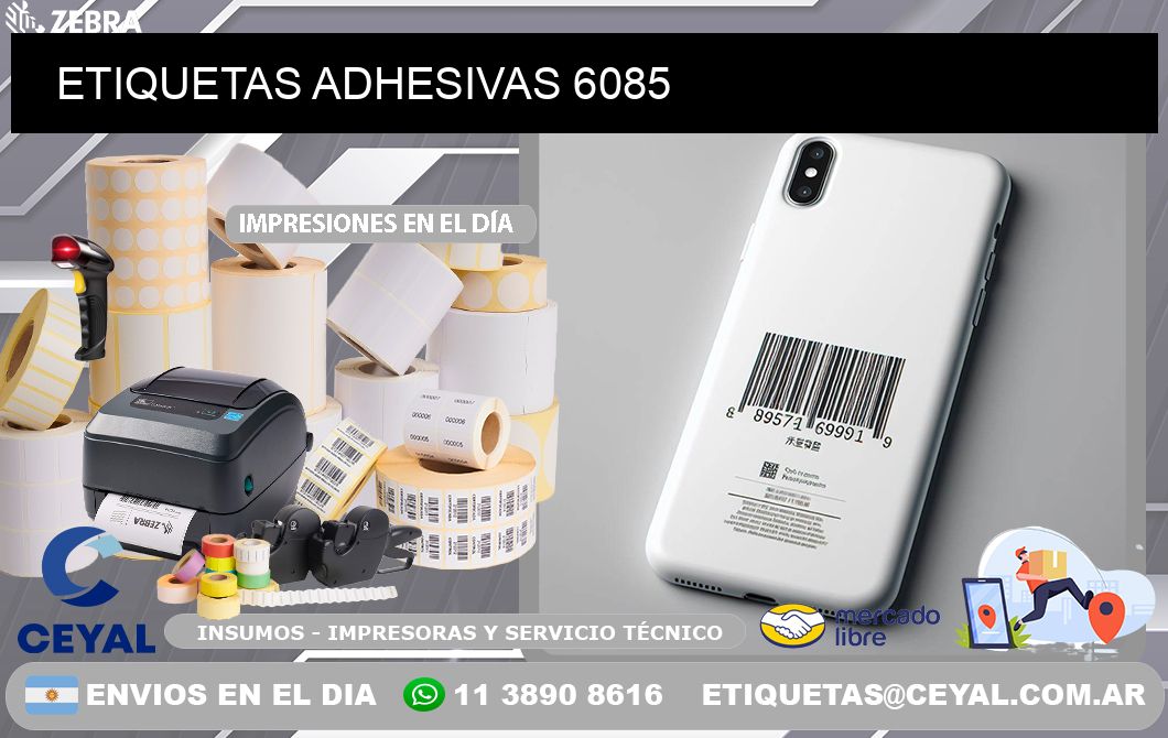 ETIQUETAS ADHESIVAS 6085