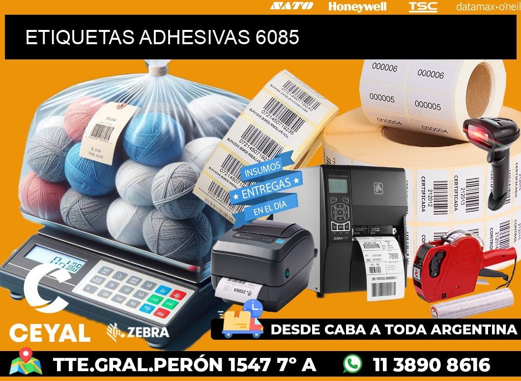 ETIQUETAS ADHESIVAS 6085