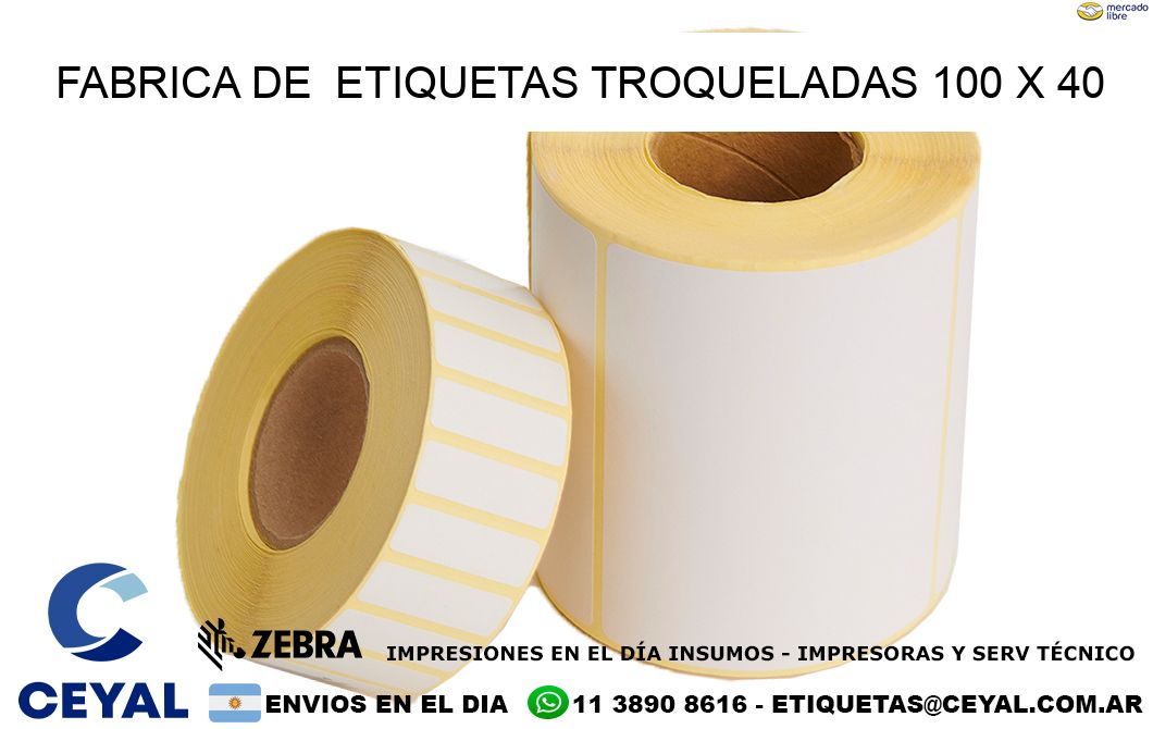 FABRICA DE  ETIQUETAS TROQUELADAS 100 x 40