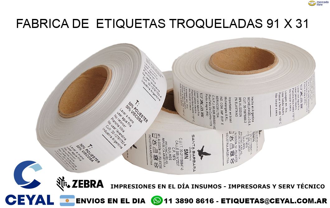 FABRICA DE  ETIQUETAS TROQUELADAS 91 x 31