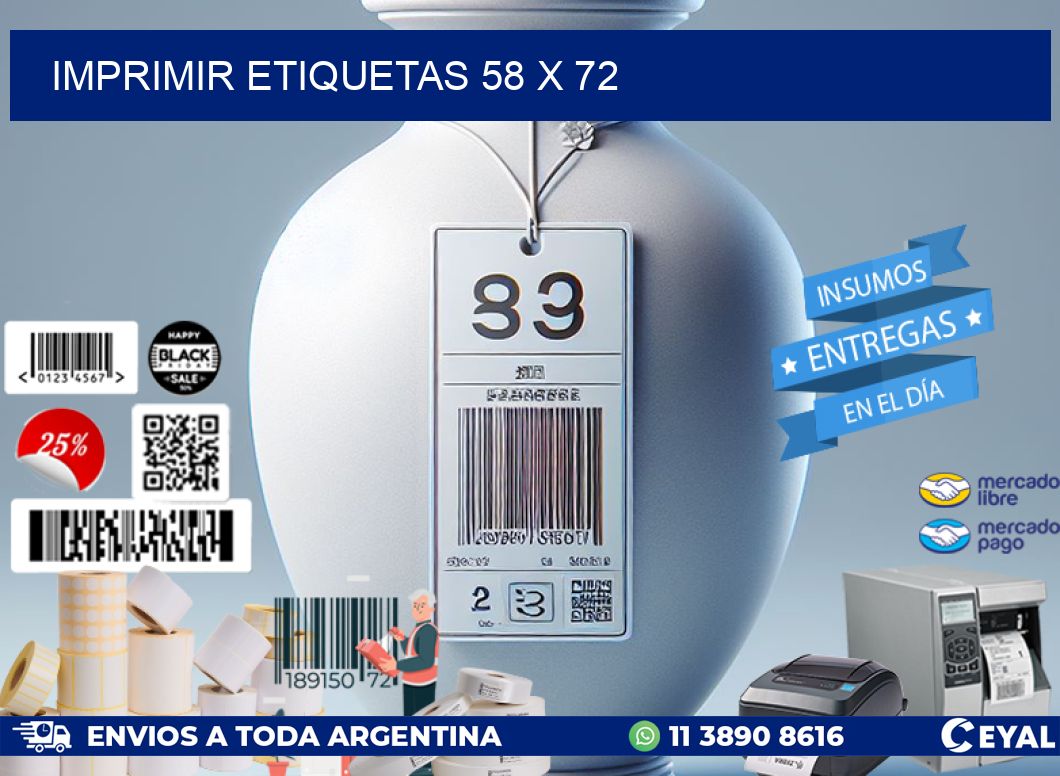 IMPRIMIR ETIQUETAS 58 x 72