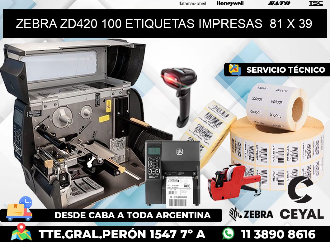 ZEBRA ZD420 100 ETIQUETAS IMPRESAS  81 x 39