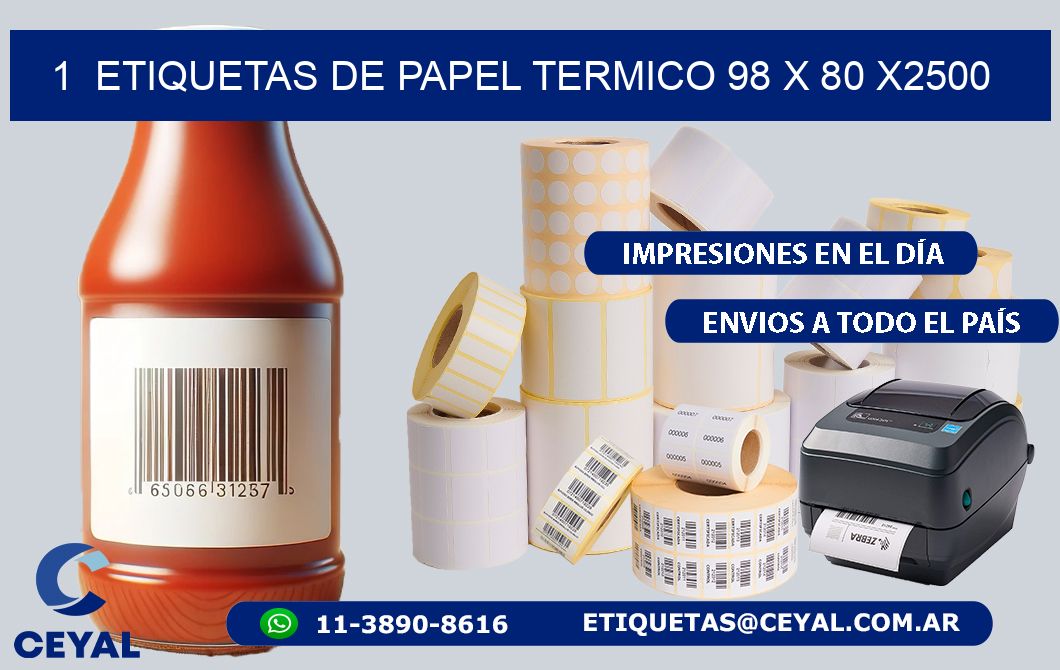 1  ETIQUETAS DE PAPEL TERMICO 98 x 80 X2500