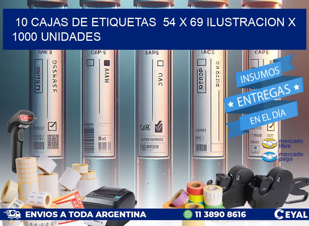 10 CAJAS DE ETIQUETAS  54 x 69 ILUSTRACION X 1000 UNIDADES