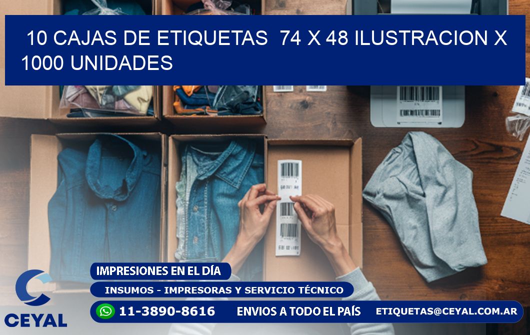 10 CAJAS DE ETIQUETAS  74 x 48 ILUSTRACION X 1000 UNIDADES