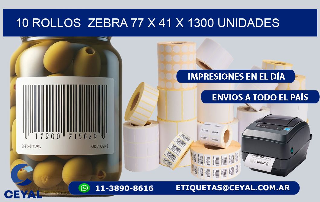 10 ROLLOS  ZEBRA 77 x 41 X 1300 UNIDADES