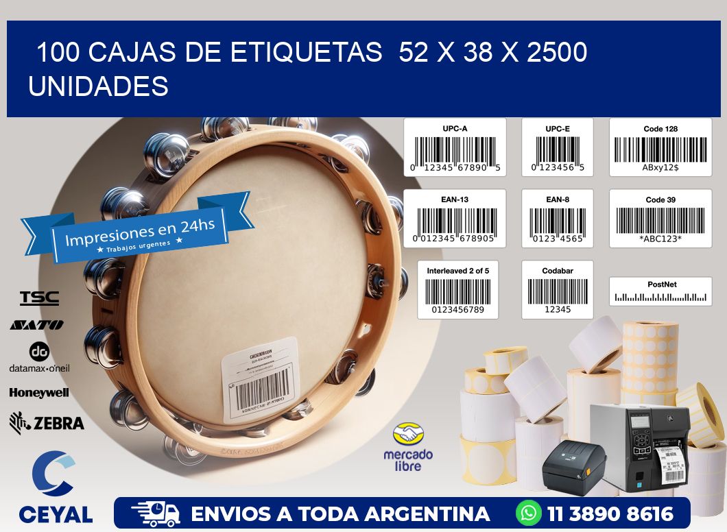 100 CAJAS DE ETIQUETAS  52 x 38 X 2500 UNIDADES