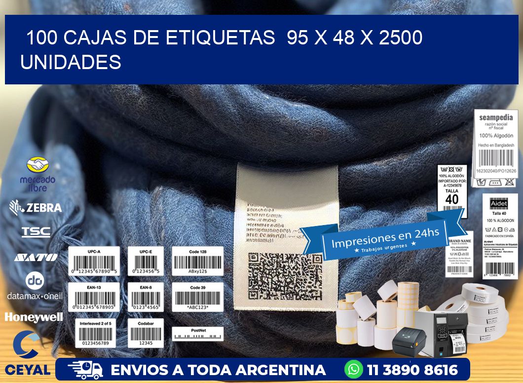 100 CAJAS DE ETIQUETAS  95 x 48 X 2500 UNIDADES