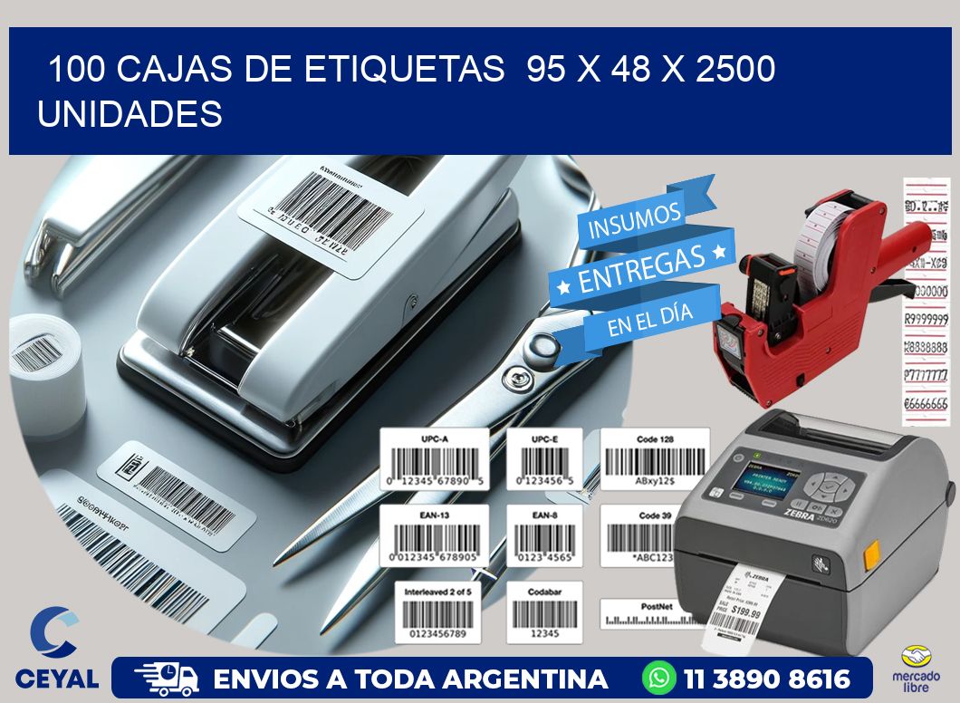 100 CAJAS DE ETIQUETAS  95 x 48 X 2500 UNIDADES