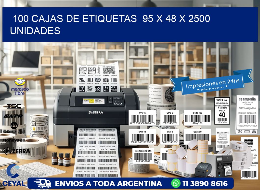 100 CAJAS DE ETIQUETAS  95 x 48 X 2500 UNIDADES