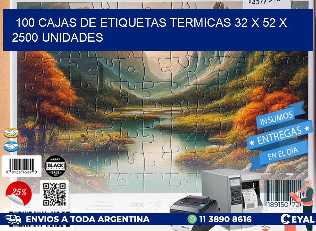 100 CAJAS DE ETIQUETAS TERMICAS 32 x 52 X 2500 UNIDADES