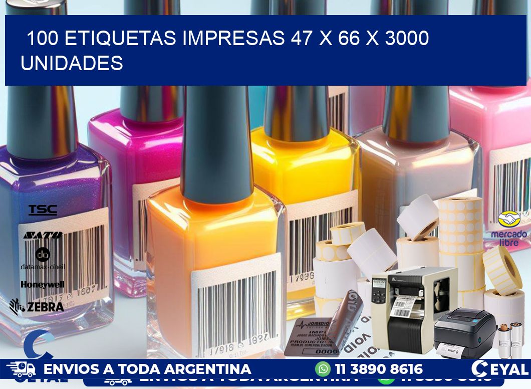 100 ETIQUETAS IMPRESAS 47 x 66 X 3000 UNIDADES