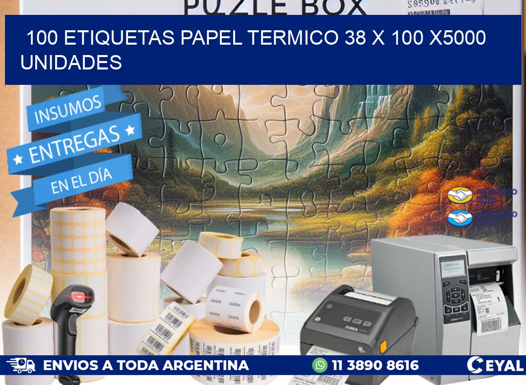 100 ETIQUETAS PAPEL TERMICO 38 x 100 X5000 UNIDADES