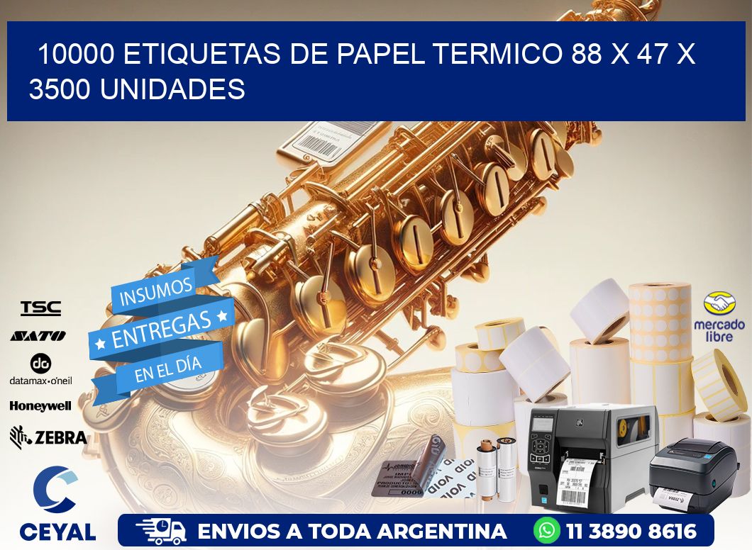 10000 ETIQUETAS DE PAPEL TERMICO 88 x 47 X 3500 UNIDADES