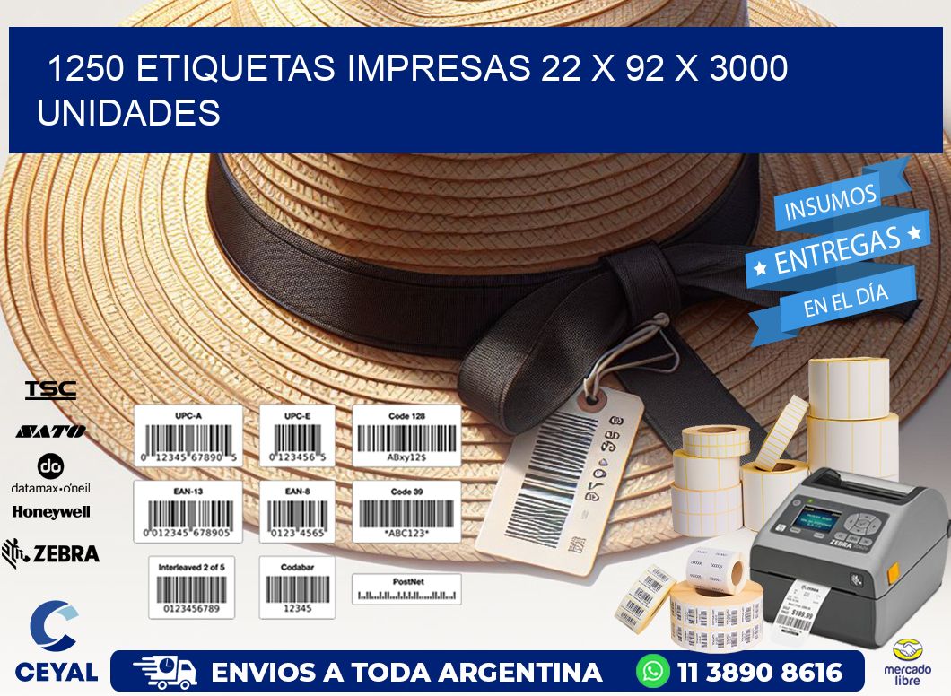 1250 ETIQUETAS IMPRESAS 22 x 92 X 3000 UNIDADES