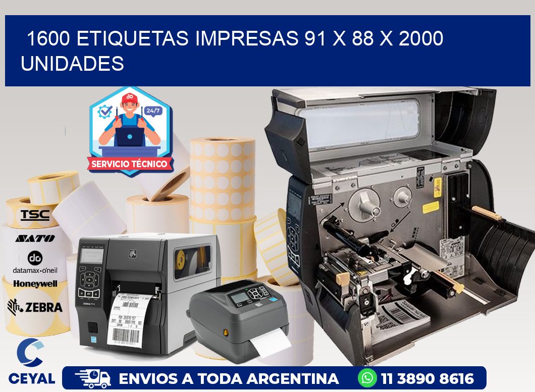 1600 ETIQUETAS IMPRESAS 91 x 88 X 2000 UNIDADES