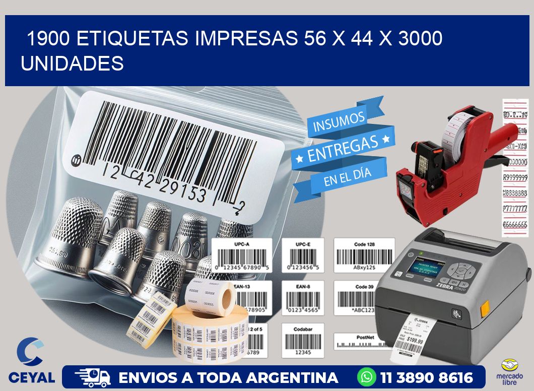 1900 ETIQUETAS IMPRESAS 56 x 44 X 3000 UNIDADES