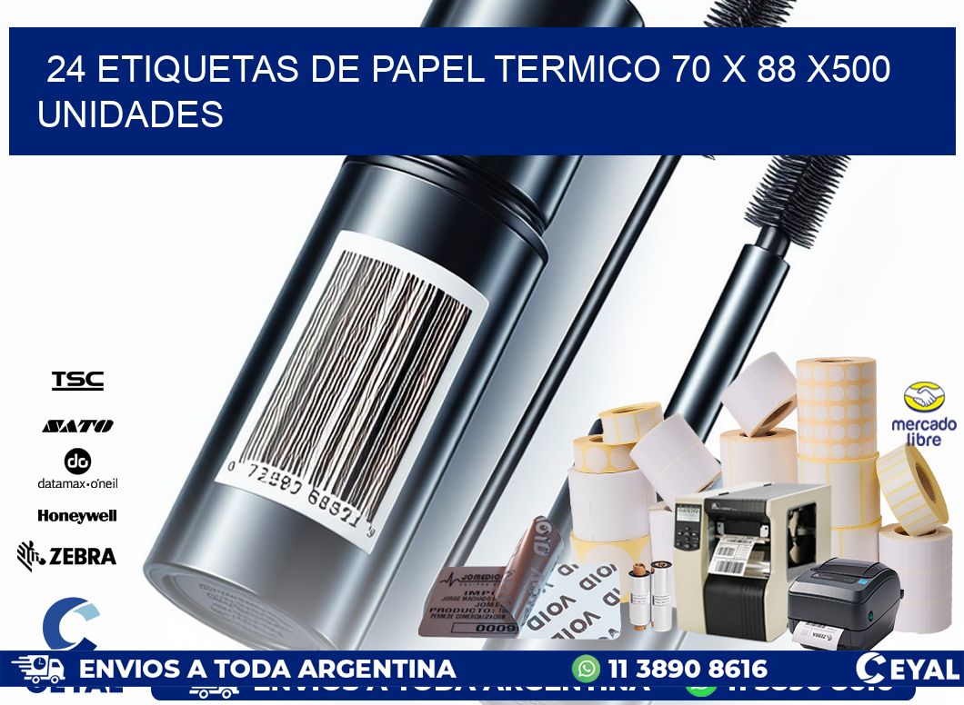 24 ETIQUETAS DE PAPEL TERMICO 70 x 88 x500 UNIDADES