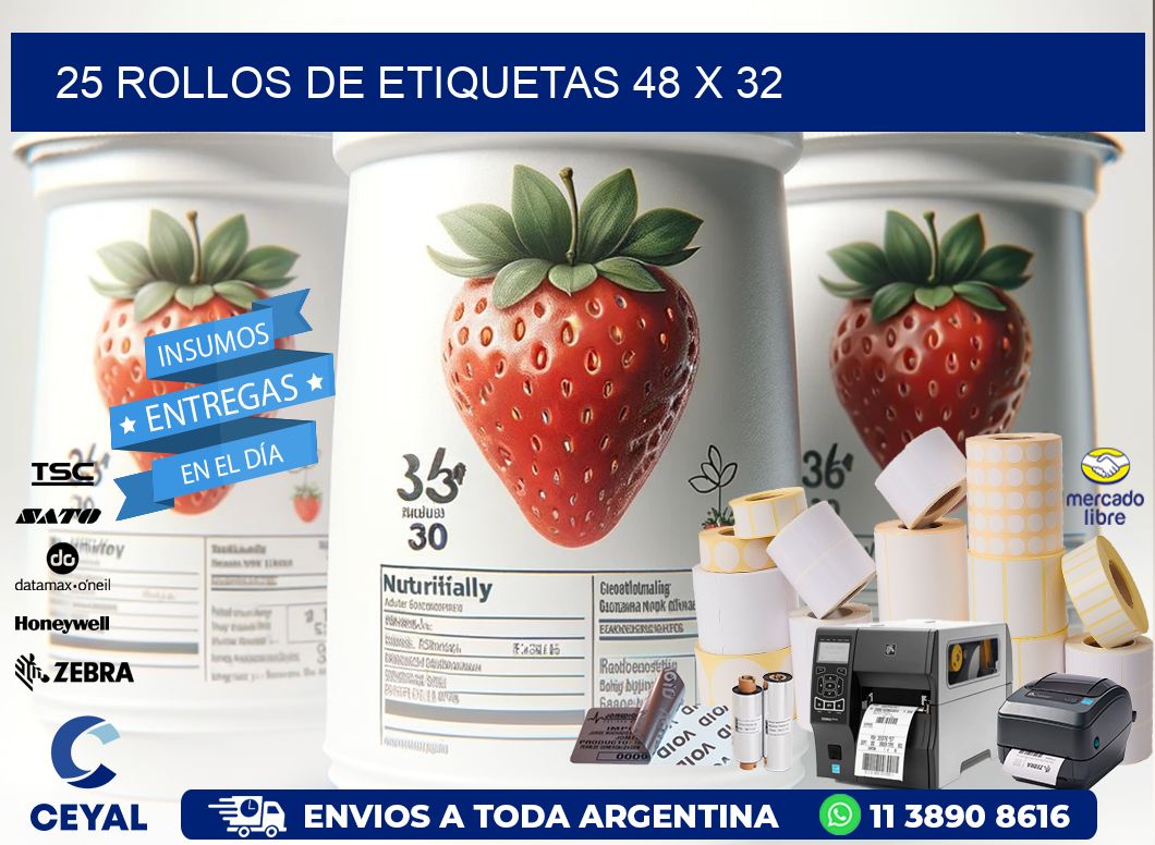 25 ROLLOS DE ETIQUETAS 48 x 32