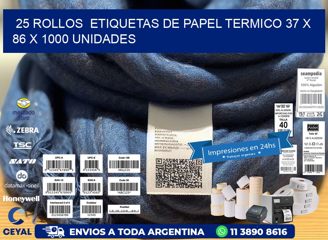 25 ROLLOS  ETIQUETAS DE PAPEL TERMICO 37 x 86 X 1000 UNIDADES