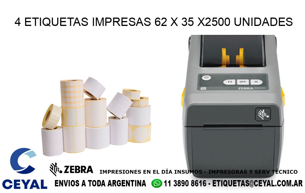 4 ETIQUETAS IMPRESAS 62 x 35 X2500 UNIDADES