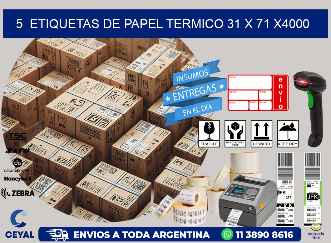 5  ETIQUETAS DE PAPEL TERMICO 31 x 71 X4000