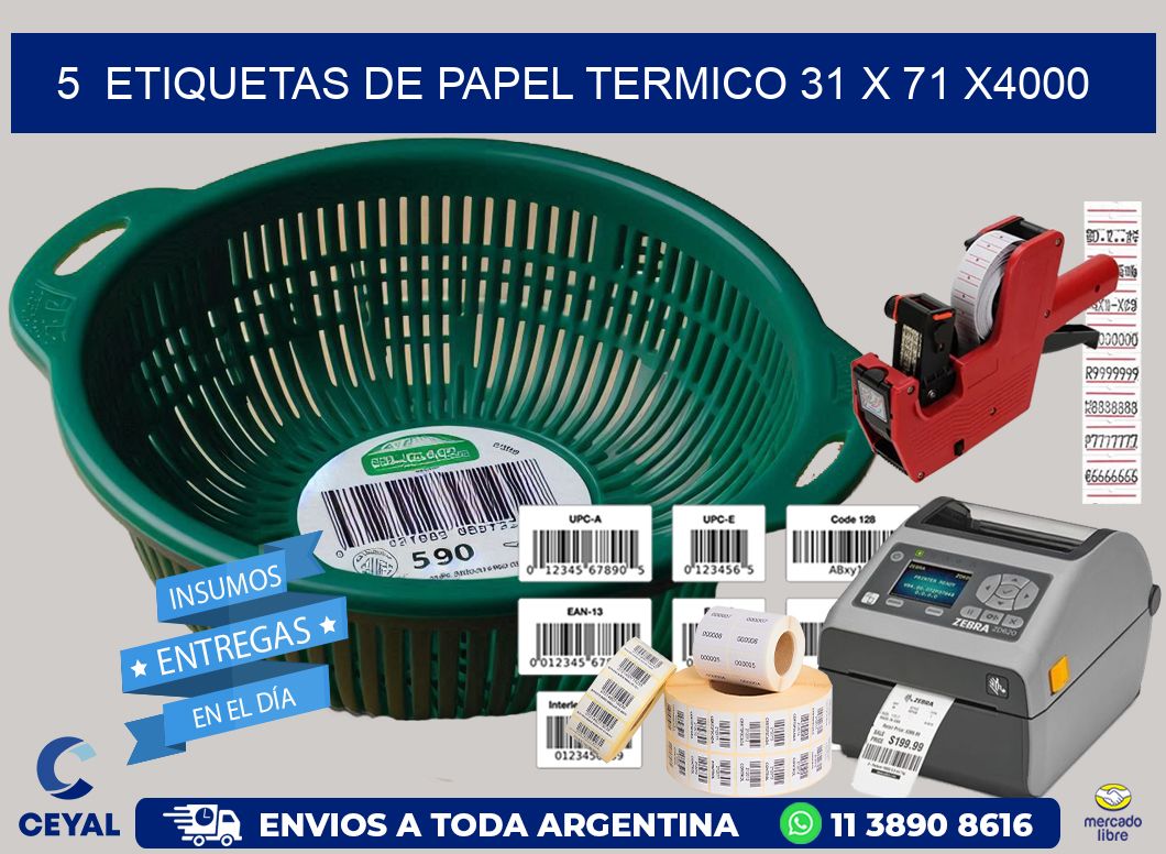 5  ETIQUETAS DE PAPEL TERMICO 31 x 71 X4000