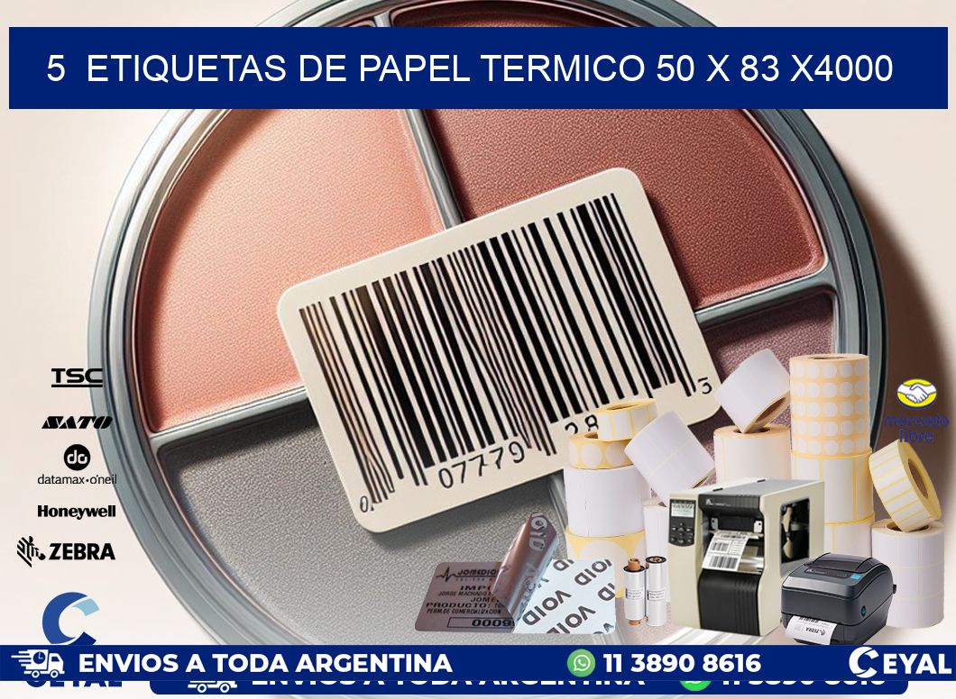 5  ETIQUETAS DE PAPEL TERMICO 50 x 83 X4000