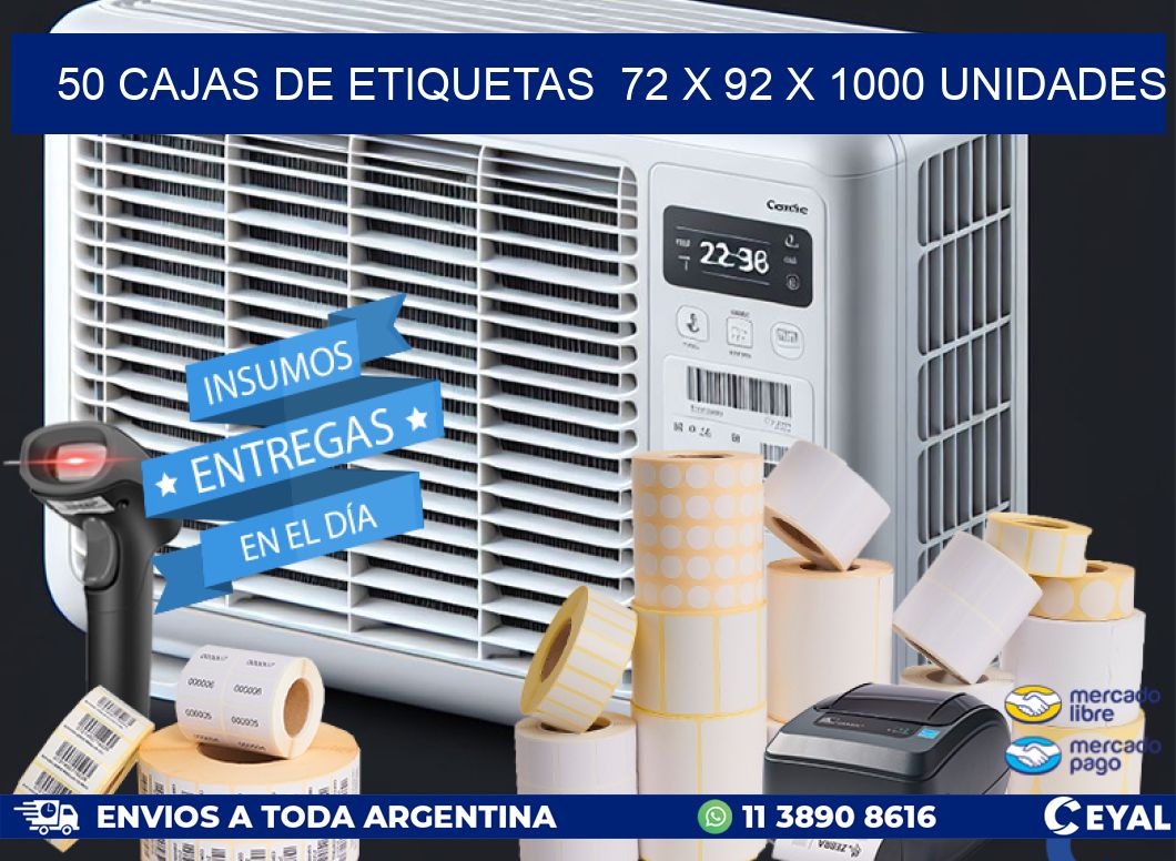 50 CAJAS DE ETIQUETAS  72 x 92 X 1000 UNIDADES