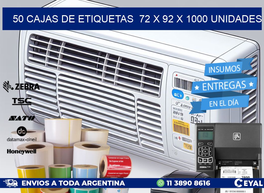 50 CAJAS DE ETIQUETAS  72 x 92 X 1000 UNIDADES