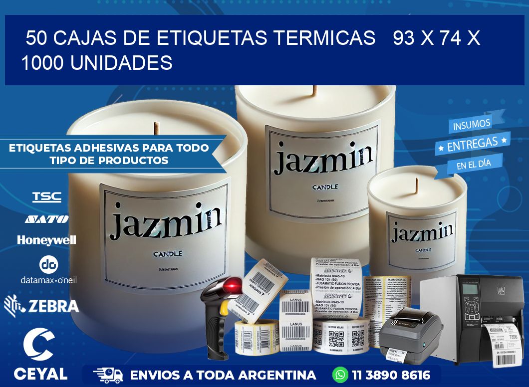 50 CAJAS DE ETIQUETAS TERMICAS   93 x 74 X 1000 UNIDADES