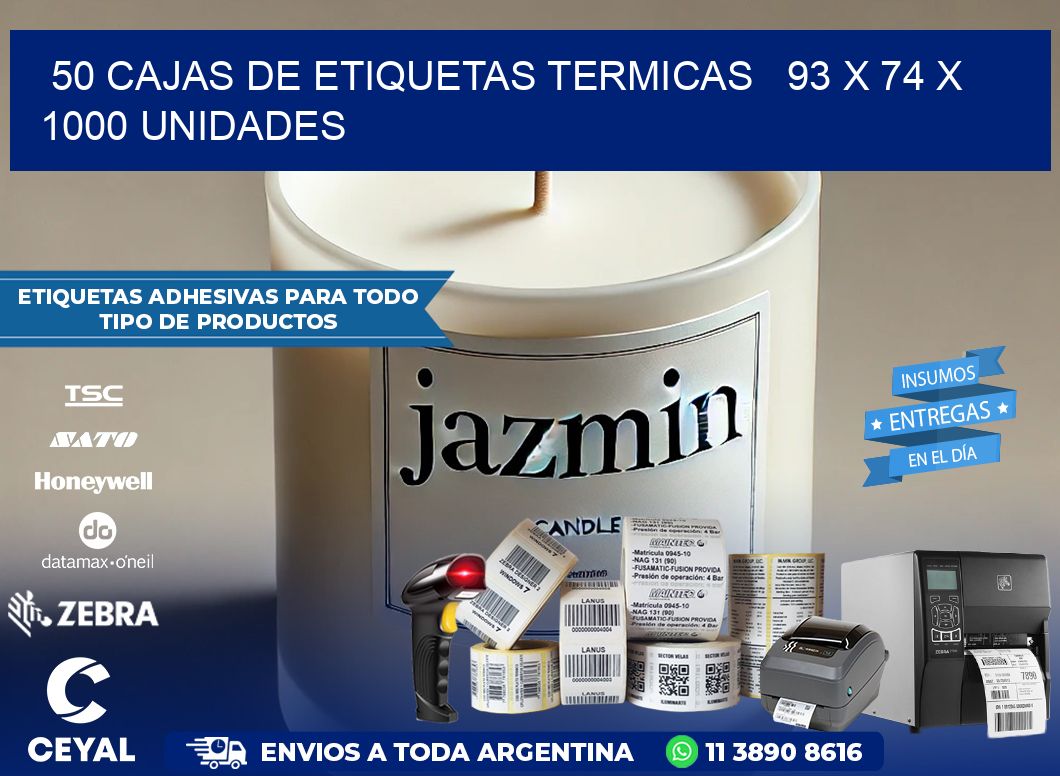 50 CAJAS DE ETIQUETAS TERMICAS   93 x 74 X 1000 UNIDADES