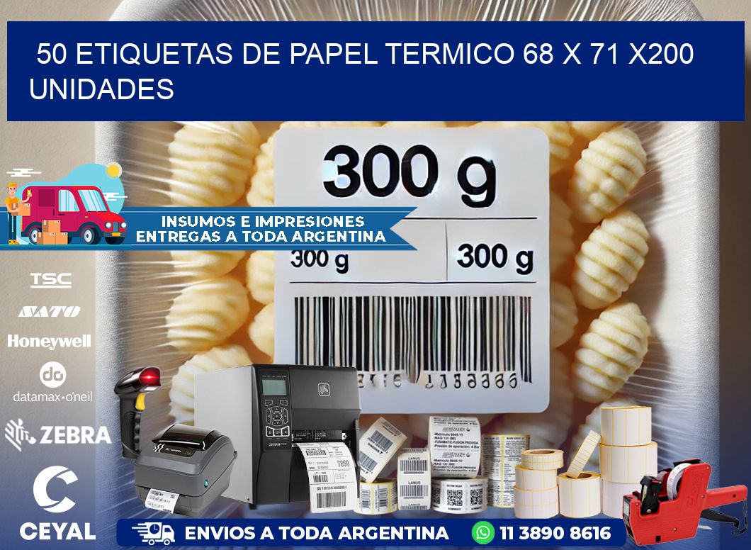 50 ETIQUETAS DE PAPEL TERMICO 68 x 71 x200 UNIDADES