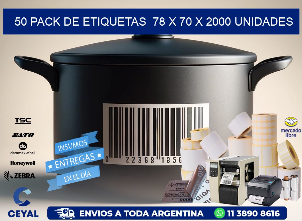 50 PACK DE ETIQUETAS  78 x 70 X 2000 UNIDADES