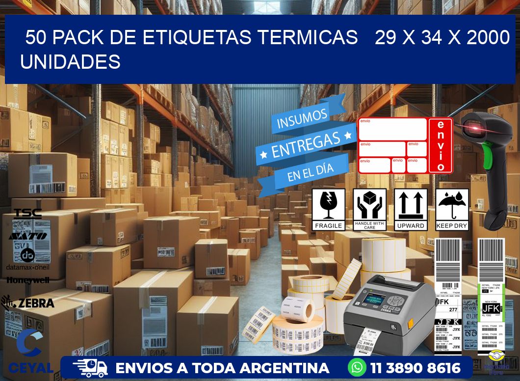 50 PACK DE ETIQUETAS TERMICAS   29 x 34 X 2000 UNIDADES