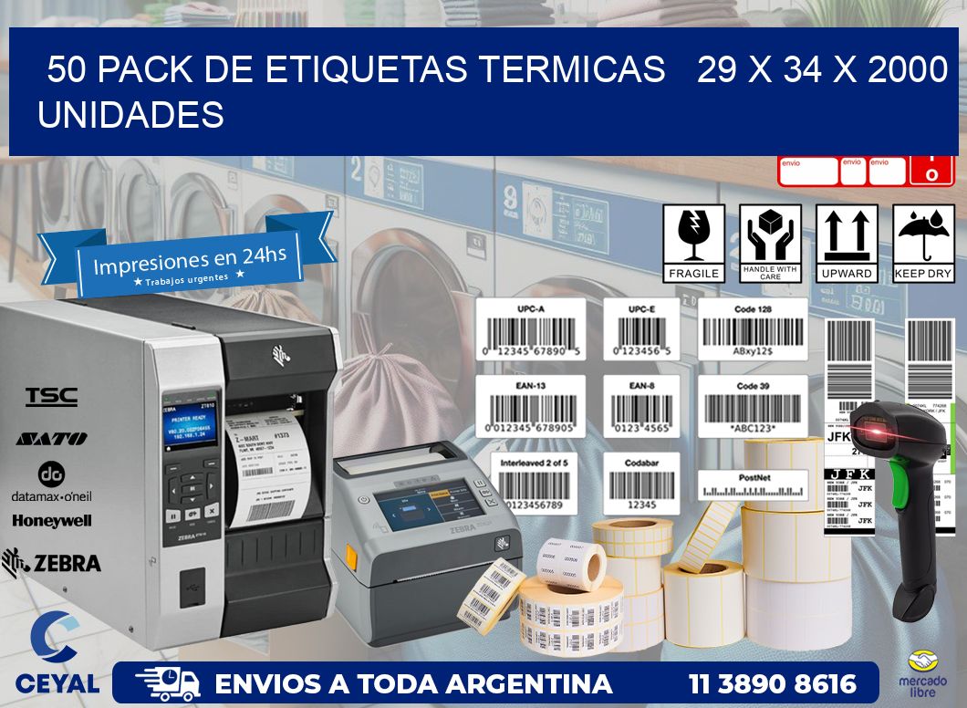 50 PACK DE ETIQUETAS TERMICAS   29 x 34 X 2000 UNIDADES