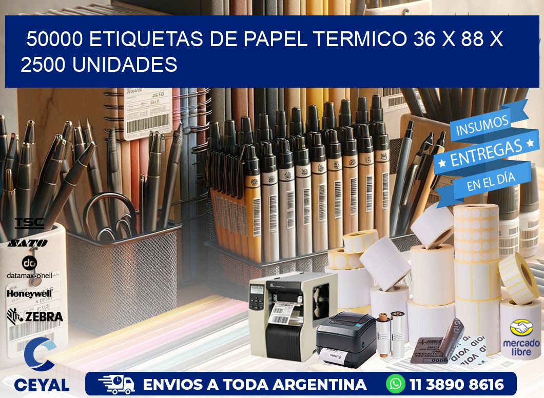 50000 ETIQUETAS DE PAPEL TERMICO 36 x 88 X 2500 UNIDADES